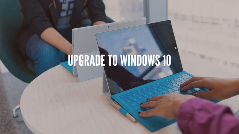 How to Upgrade From Windows 7 to Windows 10 OS For Free