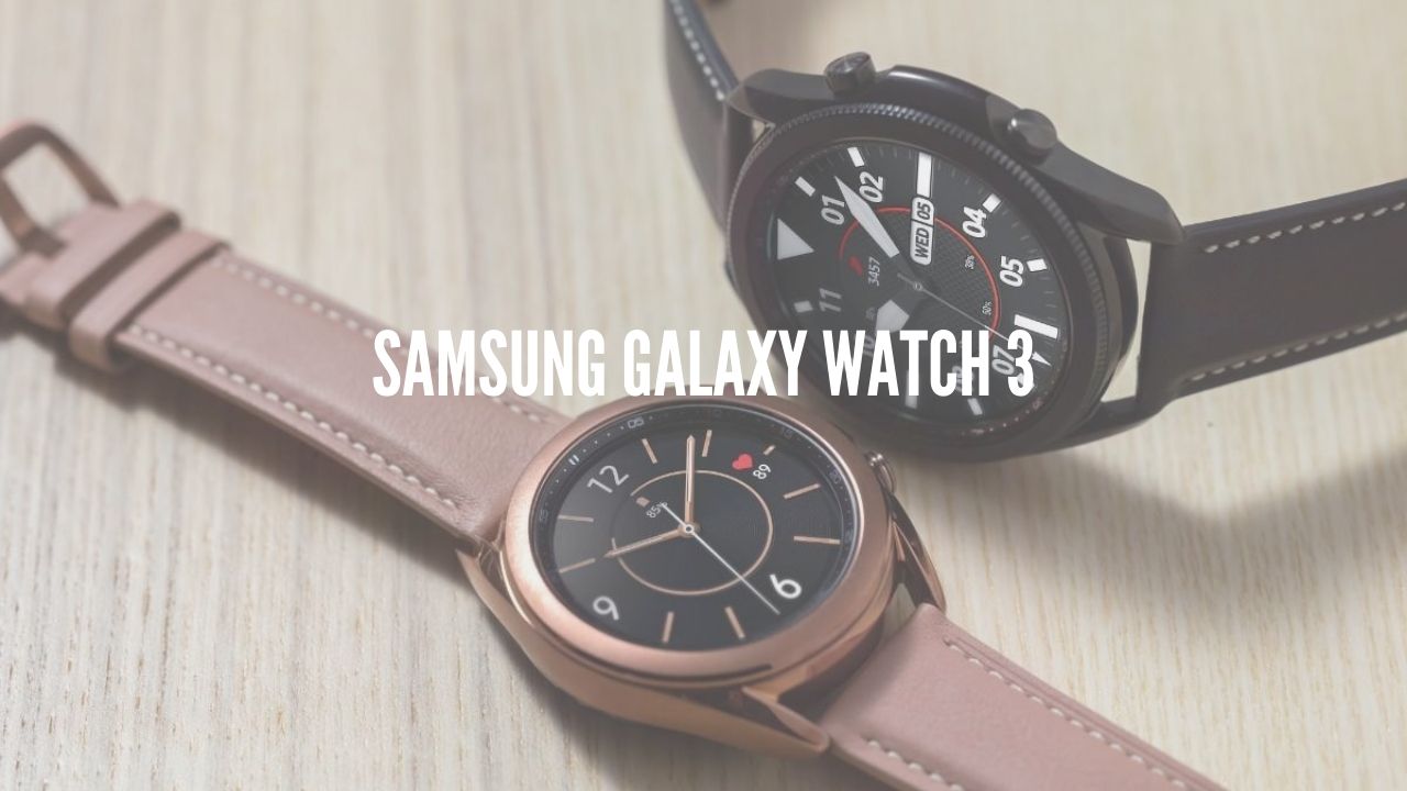 Samsung Galaxy Watch 3
