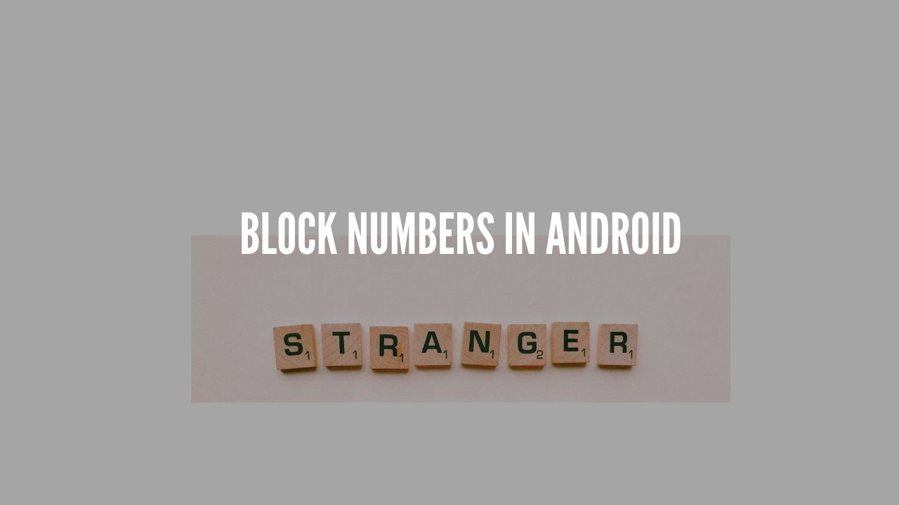 block Numbers in android