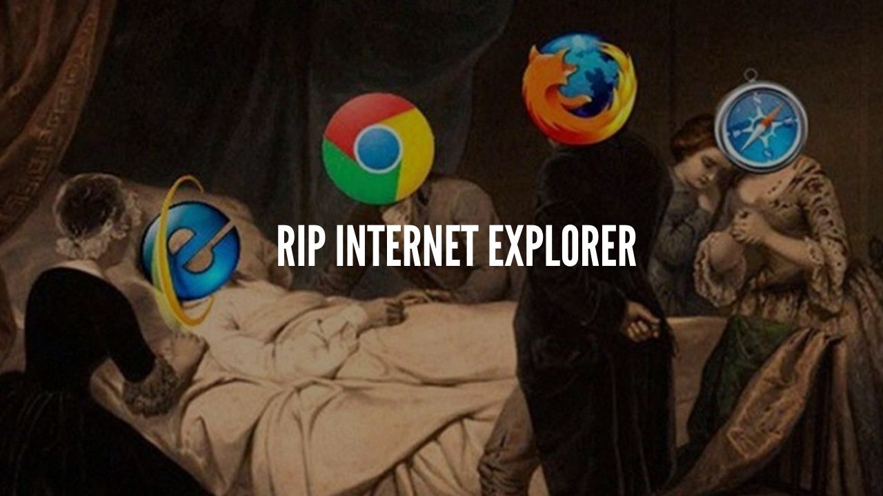 rip internet explorer