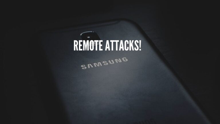 samsung remote attacks