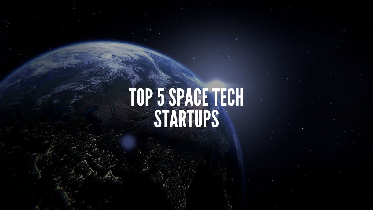 top 5 space tech startups