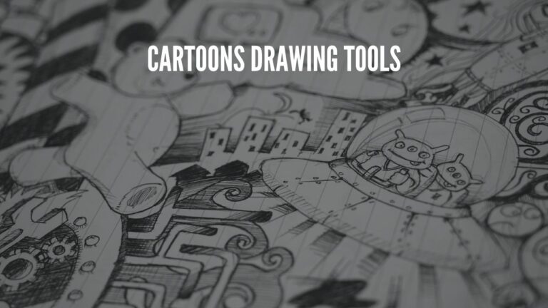 cartoons drawing tools