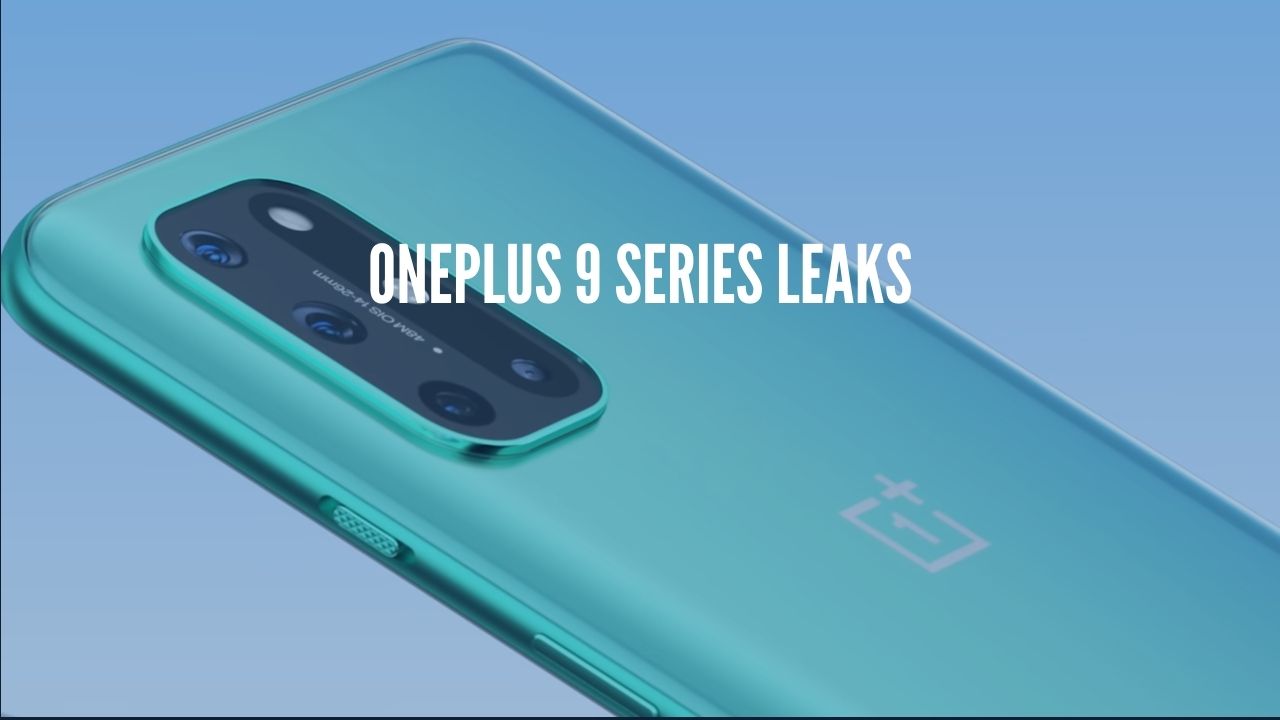 oneplus 9 series leaks