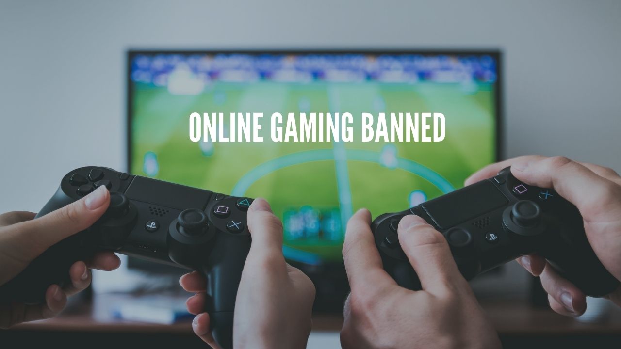 online gaming banned