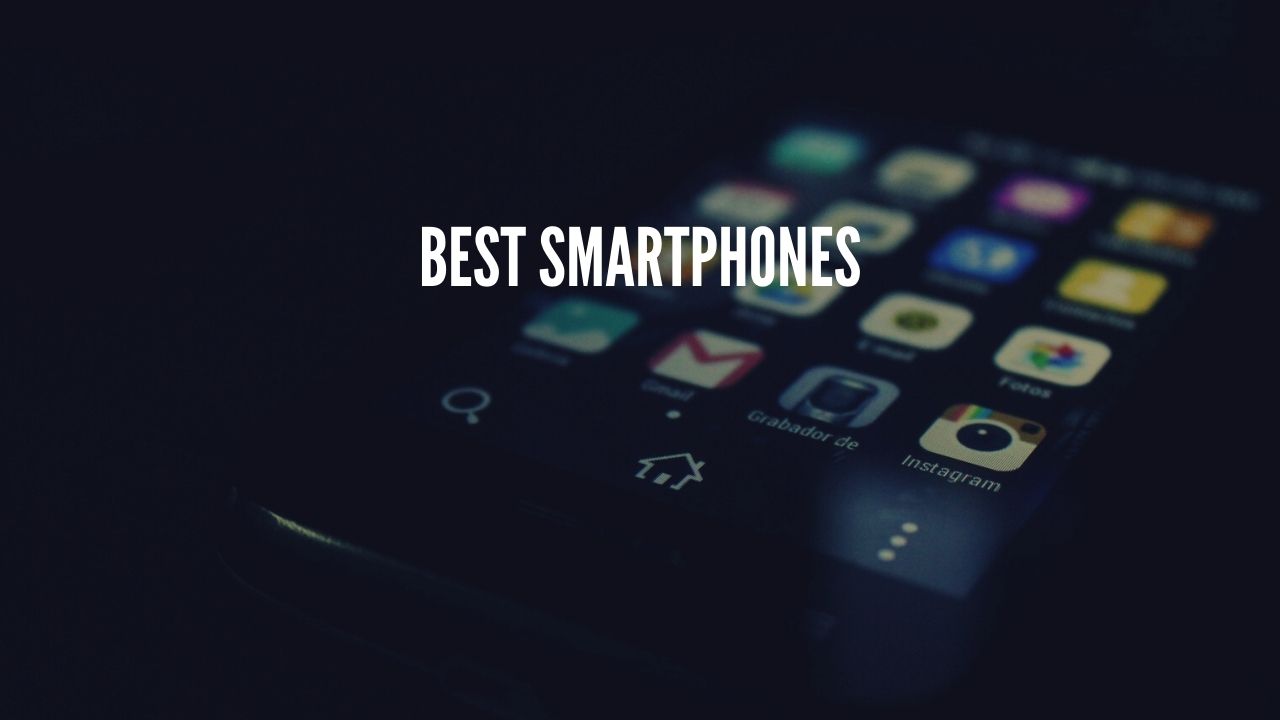 best smartphones