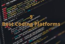 Photo of Top 5 Best Coding Platforms where you can learn the best.